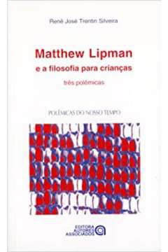 MATTHEW LIPMAN E A FILOSOFIA PARA CRIANCAS