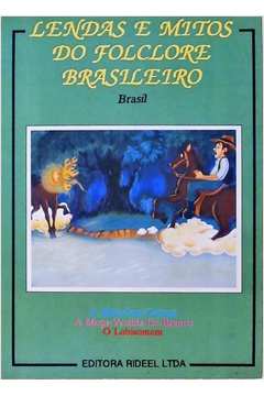 Lendas e Mitos do Folclore Brasileiro: a Mula-sem-cabeça/ a Moça-vest