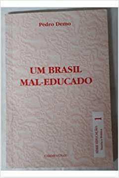 Um Brasil Mal-educado