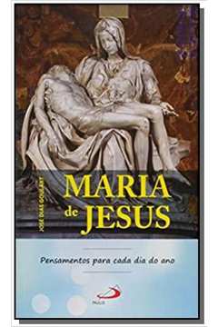 MARIA DE JESUS - PENSAMENTOS PARA CADA DIA DO ANO