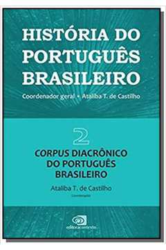 HISTORIA DO PORTUGUES BRASILEIRO VOL. 02
