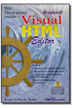 WEB DEVELOPMENT USANDO O VISUAL HTML EDITOR