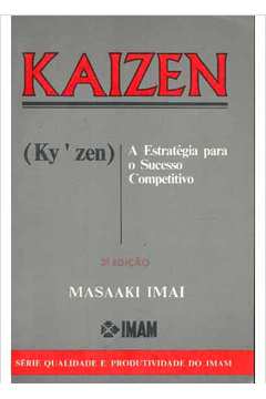 Kaizen: a Estratégia para o Sucesso Competitivo