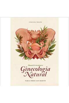 Manual de Introdução À Ginecologia Natural