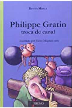 PHILIPPE GRATIN - TROCA DE CANAL