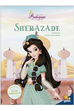 Meu Sonho de Princesa: Sherazade