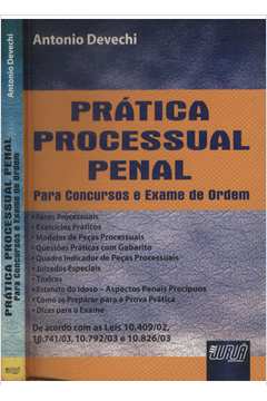 Prática Processual Penal - Para Concursos e Exame de Ordem