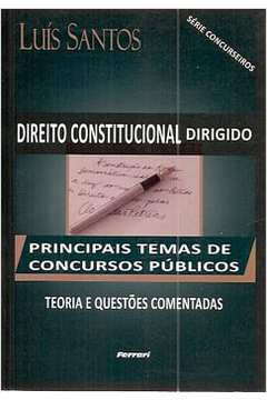 Direito Constitucional Dirigido-principais Temas de Concursos