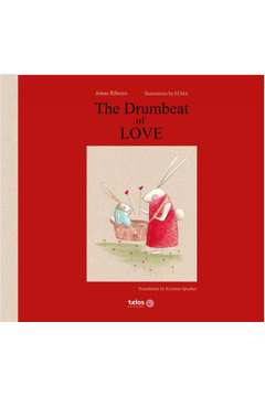 THE DRUMBEAT OF LOVE