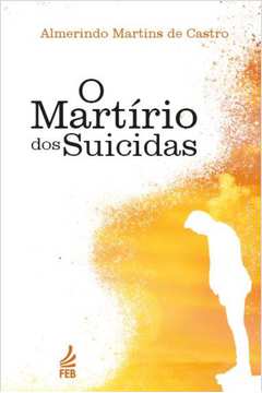 O martírio dos suicidas