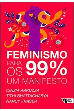 Feminismo para os 99. um Manifesto