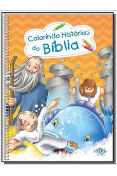 COLORINDO HISTORIAS DA BIBLIA - VOL. UNICO