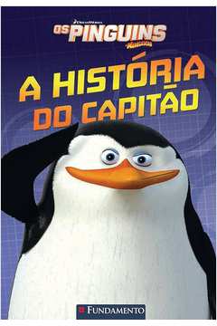 Os Pinguins de Madagascar - a História do Capitão