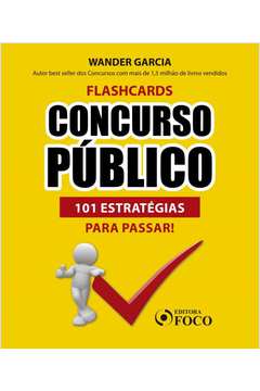FLASHCARDS CONCURSO PÚBLICO: 101 ESTRATÉGIAS PARA PASSAR