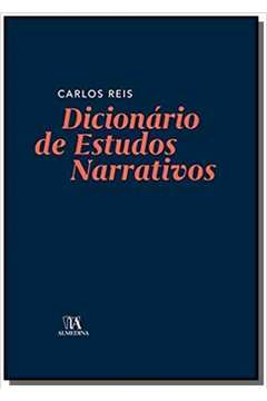 DICIONARIO DE ESTUDOS NARRATIVOS - 01ED/18
