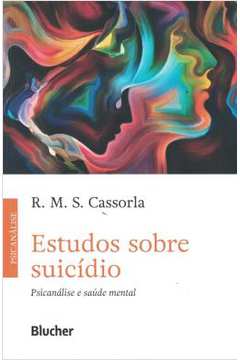 Estudos Sobre Suicidio - Psicanalise E Saude Mental