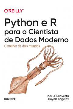 Python e R para o cientista de dados moderno: o melhor de dois mundos