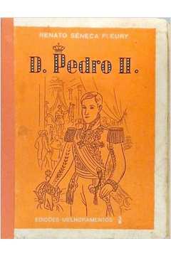 D. Pedro Ii