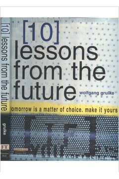 10 Lessons From the Future