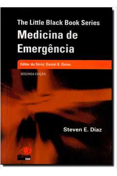 The Little Black Book Series: Medicina de Emergência