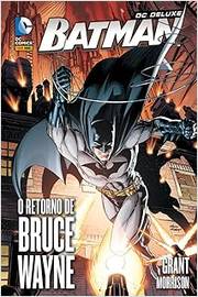 Batman o Retorno de Bruce Wayne Dc Deluxe