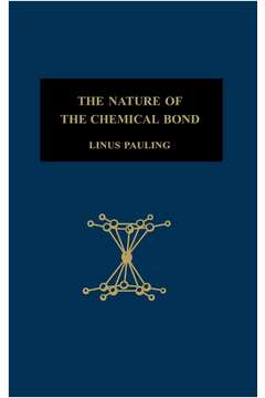 The Nature of the Chemical Bond