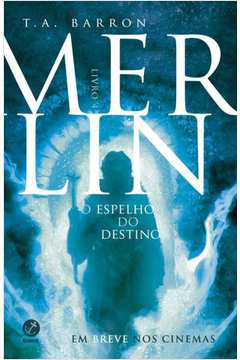 Merlin: O espelho do destino (Vol. 4)