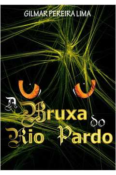 A bruxa do Rio Pardo