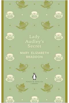 Lady Audley S Secret