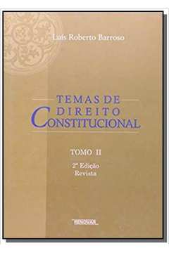 TEMAS DE DIREITO CONSTITUCIONAL - TOMO 2