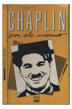 Chaplin por ele Mesmo