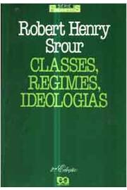 Classes Regimes Ideologias