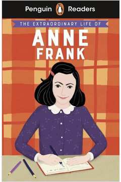 THE EXTRAORDINARY LIFE OF ANNE FRANK - 2
