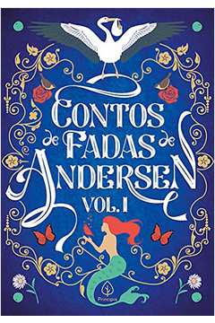 Contos de Fadas de Andersen Volume 1
