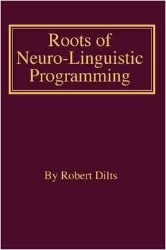 Livro Roots of Neuro-Linguistic Programming