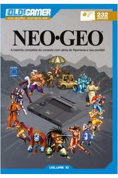 Dossie Old! Gamer 10 - Neo Geo - 232 Jogos