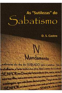 As "Sutilezas" do SABATISMO (Livro de Bolso)
