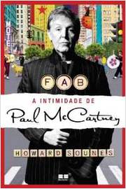 FAB - A INTIMIDADE DE PAUL MCCARTNEY