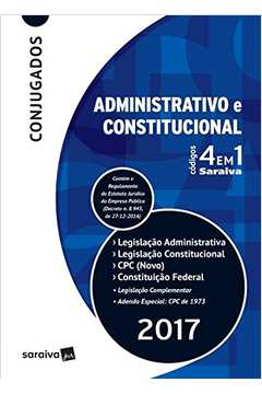 Administrativo e Constitucional - Códigos 4 Em 1