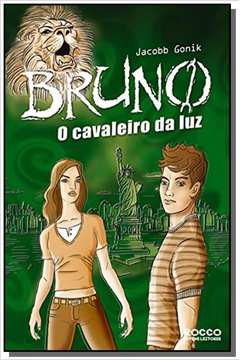 BRUNO - O CAVALEIRO DA LUZ