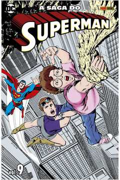 A Saga do Superman Vol. 9