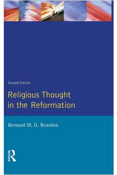 Religious Thought in the Reformation