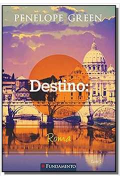 DESTINO: ROMA - VOL.1 - SERIE PENELOPE GREEN