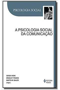 PSICOLOGIA SOCIAL DA COMUNICACAO, A