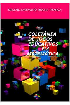Coletânea de Jogos Educativos em Matemática