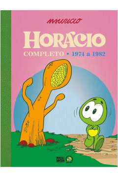 HORÁCIO COMPLETO - 1974 A 1982 - VOL. 3