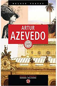 Artur Azevedo (melhor Teatro)