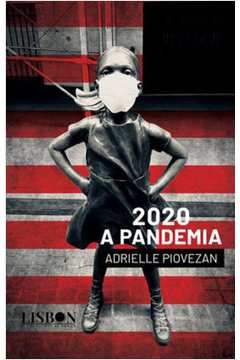 2020 - A PANDEMIA
