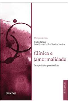 Clínica e (a)normalidade: interpelações pandêmicas