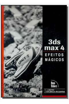 3DS MAX 4: EFEITOS MAGICOS